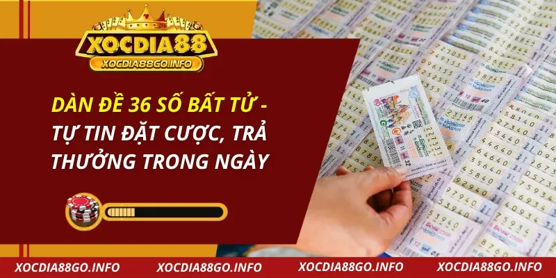 Dàn Đề 36 Số Bất Tử