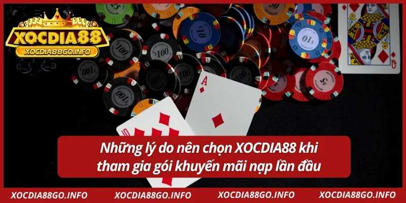 Lý do nên chọn XOCDIA88