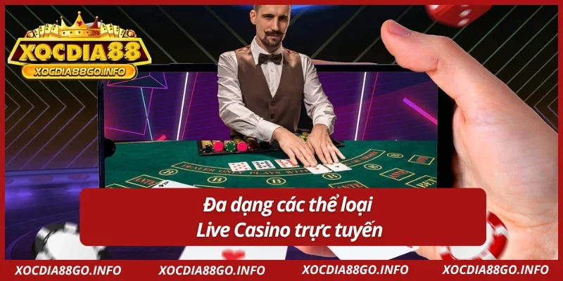Điểm qua các thể loại Live Casino tại cổng game