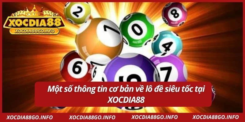 Giới thiệu lô đề siêu tốc